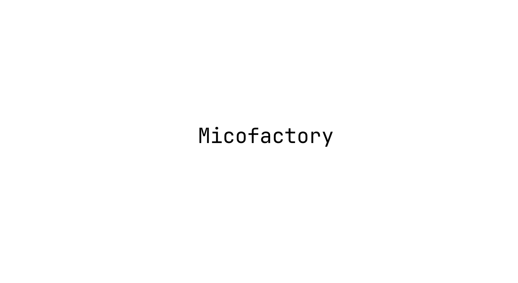 AOSP Microfactory
